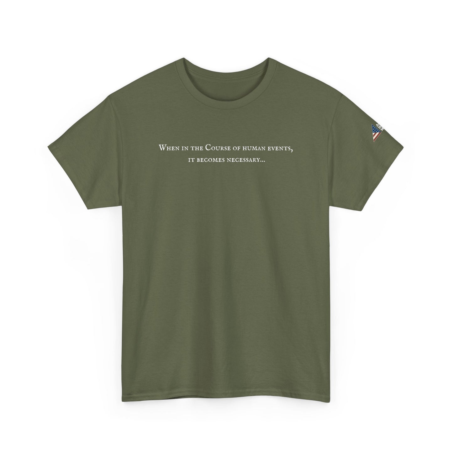 It Becomes Necessary Tee