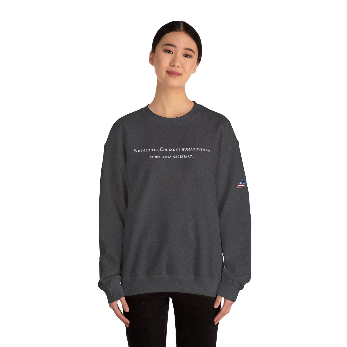 It Becomes Necessary Crewneck Sweatshirt