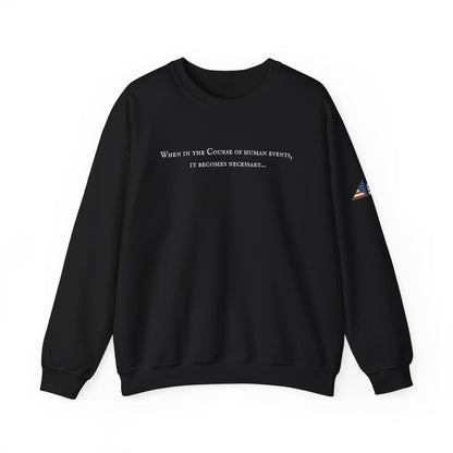 It Becomes Necessary Crewneck Sweatshirt