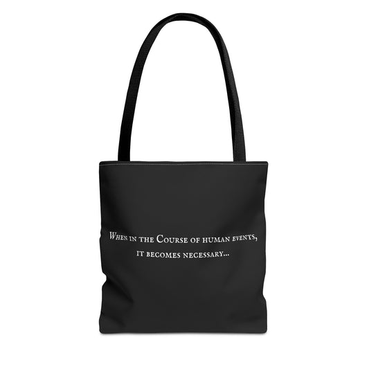 It Becomes Necessary Tote